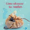 Libros Dideco | C Mo Alcanzar Tus Sue Os