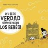 Libros Dideco | Yo S De Verdad C Mo Se Hacen Los Beb S!