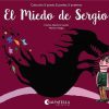 Libros Dideco | El Miedo De Sergio