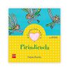 Libros Dideco | Cuentos Para Sentir: Pirindicuela