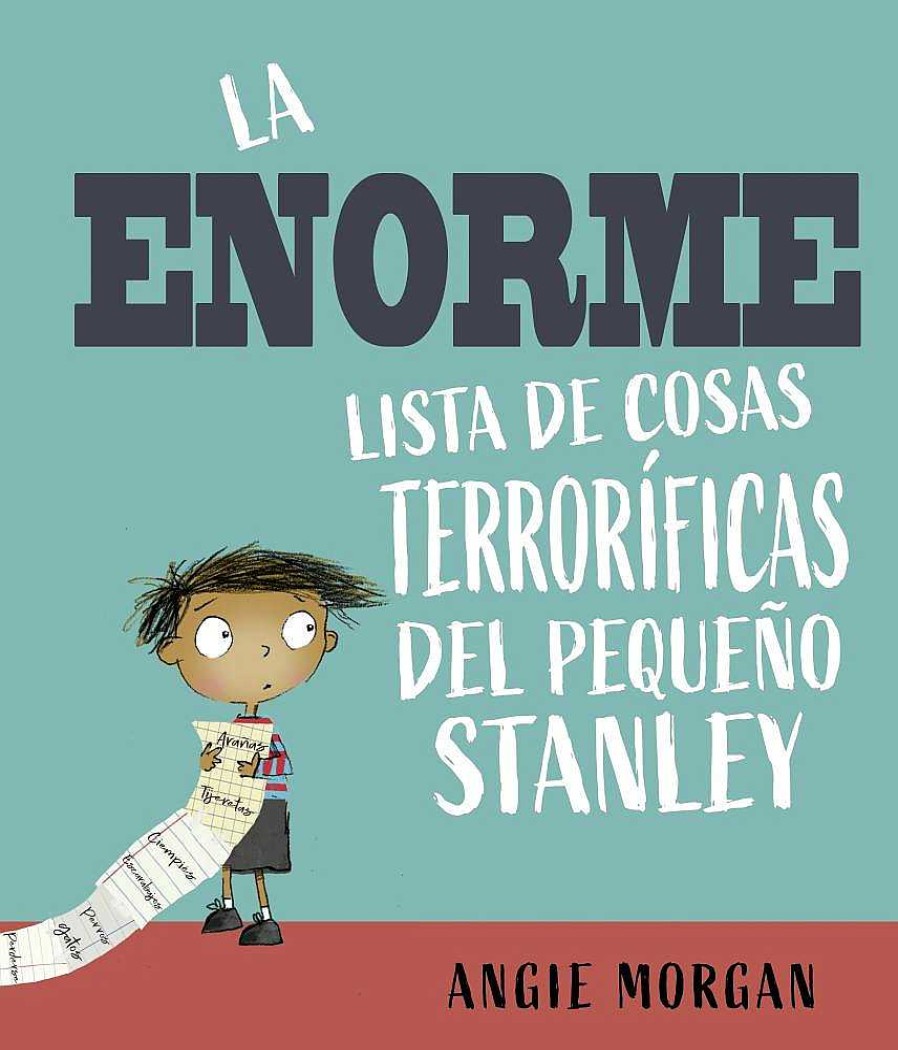 Libros Dideco | La Enorme Lista De Cosas Terror Ficas Del Peque O Stanley