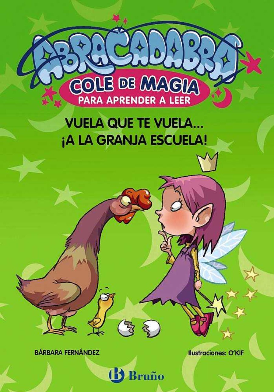 Libros Dideco | Abracadabra, Cole De Magia Para Aprender A Leer, 2. Vuela Que Te Vuela... A La