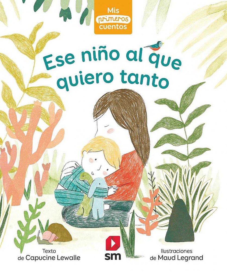 Libros Dideco | Ese Ni O Al Que Quiero Tanto