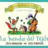 Libros Dideco | La Banda Del Tej N