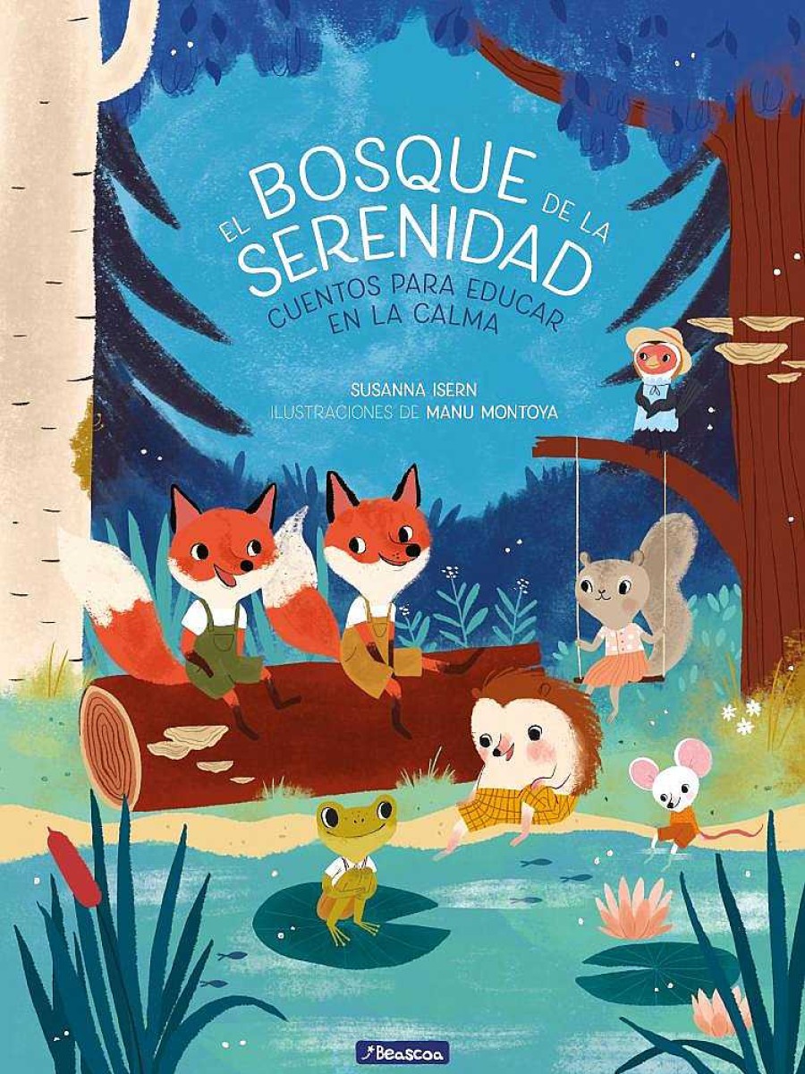 Libros Dideco | El Bosque De La Serenidad