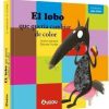 Libros Dideco Texturas Y Sonidos | El Lobo Que Quer A Cambiar De Color. Libro Con Texturas