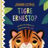 Libros Dideco Peque As Colecciones | D Nde Est El Tigre Ernesto?