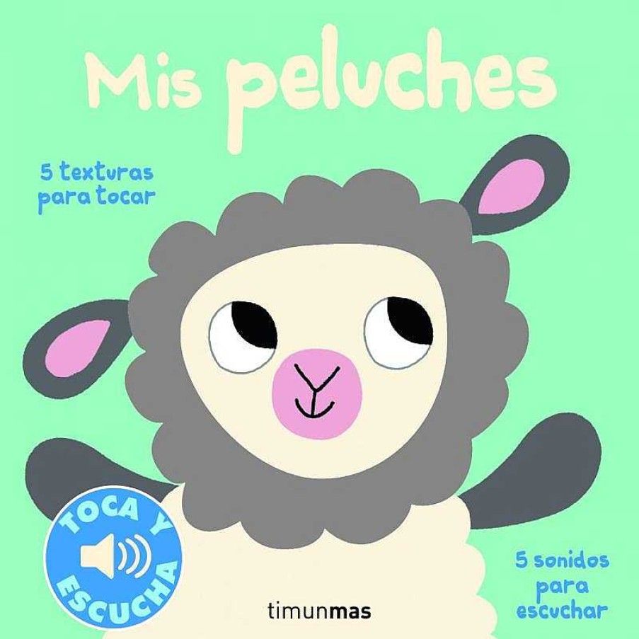 Libros Dideco Texturas Y Sonidos | Mis Peluches. Toca Y Escucha