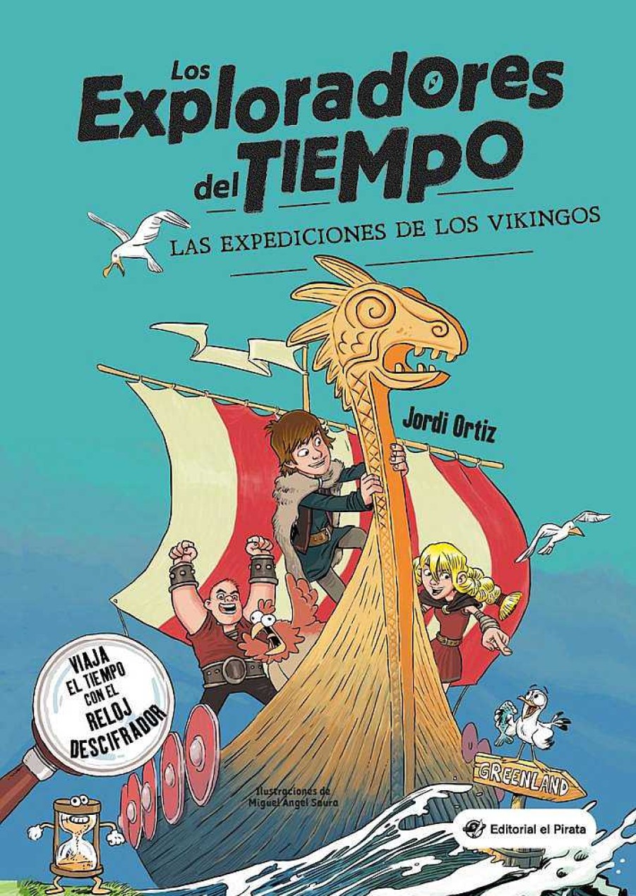 Libros Dideco | Los Exploradores Del Tiempo 2: Las Expediciones De Los Vikingos