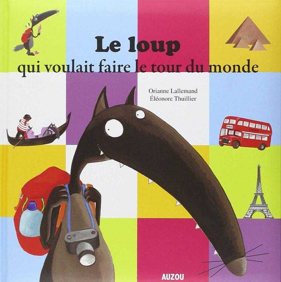 Libros Dideco Franc S | Le Loup Qui Voulait Faire Le Tour Du Monde