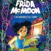 Libros Dideco | Frida Mcmoon Y Los Aprendices Del Tiempo (Magos Del Humor Frida Mcmoon 1)