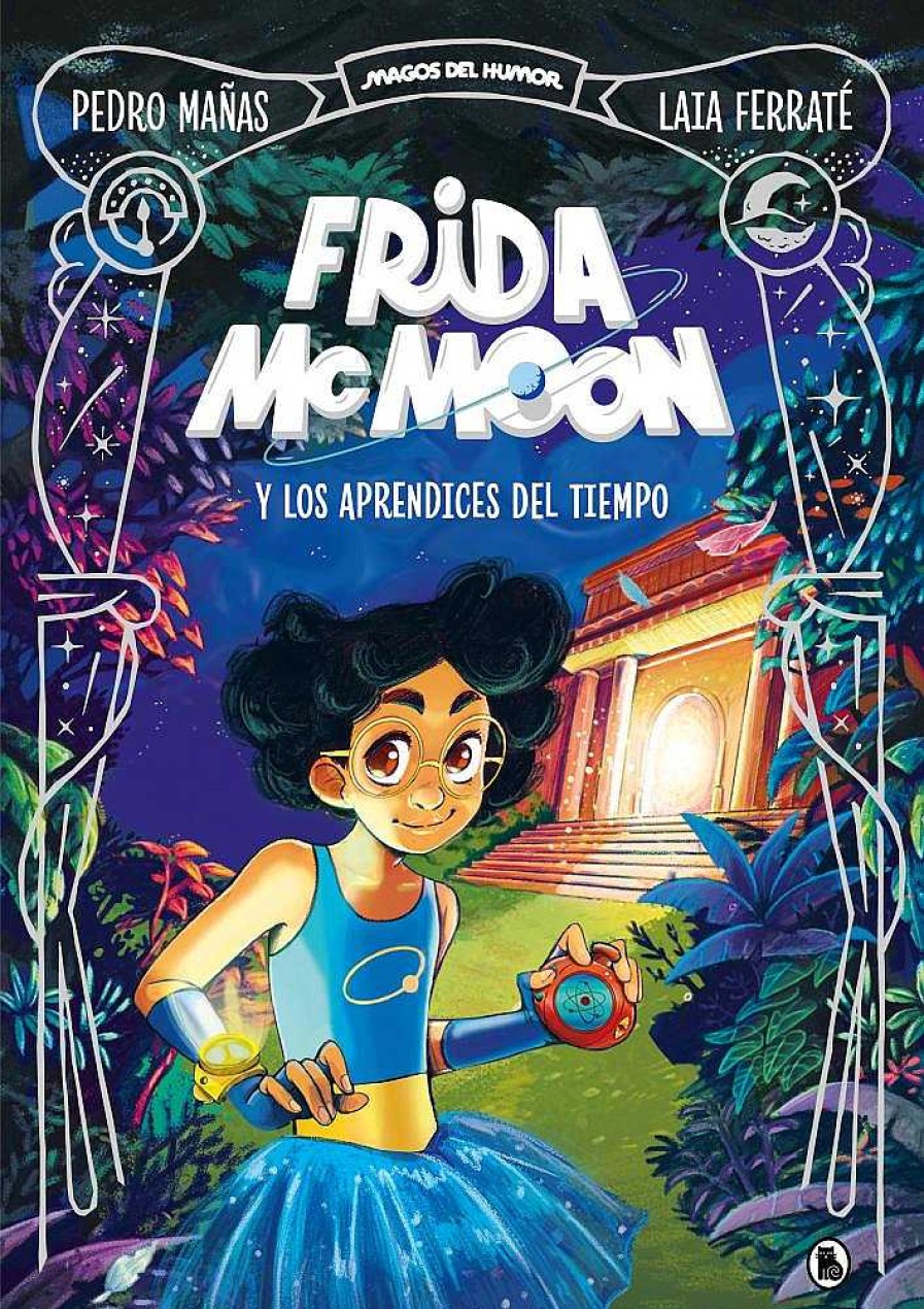 Libros Dideco | Frida Mcmoon Y Los Aprendices Del Tiempo (Magos Del Humor Frida Mcmoon 1)