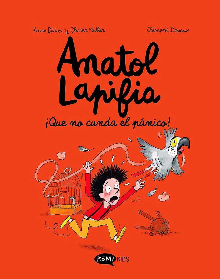 Libros Dideco | Anatol Lapifia Vol.6 Que No Cunda El P Nico!