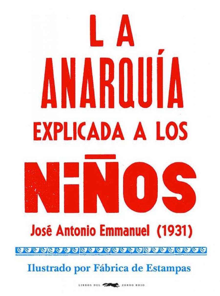 Libros Dideco Geograf A Y Personajes De La Historia | La Anarqu A Explicada A Los Ni Os