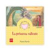 Libros Dideco | Cuentos Para Sentir: La Princesa Valiente