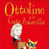 Libros Dideco | Ottoline Y La Gata Amarilla