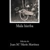 Libros Dideco Literatura Cl Sica | Mala Hierba