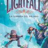 Libros Dideco | Lightfall 2: La Sombra Del P Jaro