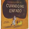 Libros Dideco | Todo Lo Que S Cuando Me Enfado