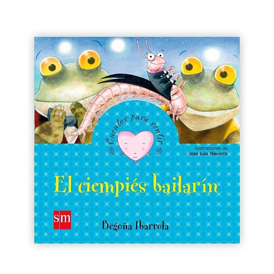 Libros Dideco | Cuentos Para Sentir: El Ciempi S Bailar N