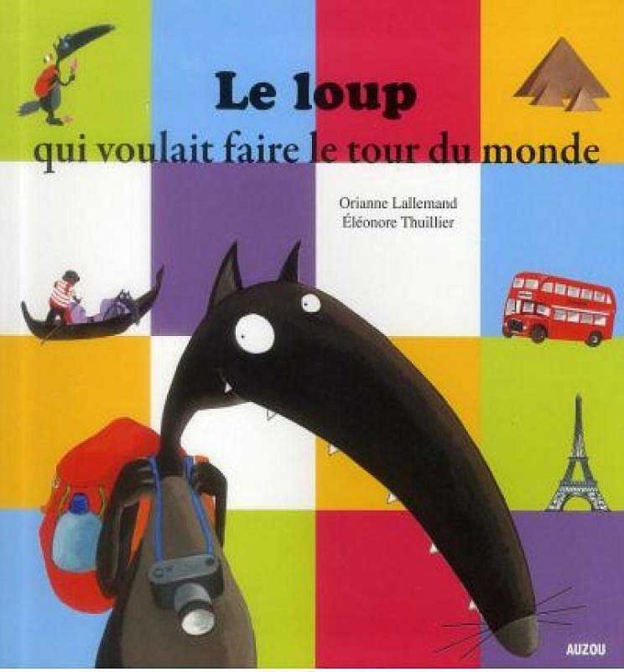 Libros Dideco Franc S | Le Loup Qui Voulait Faire Le Tour Du Monde