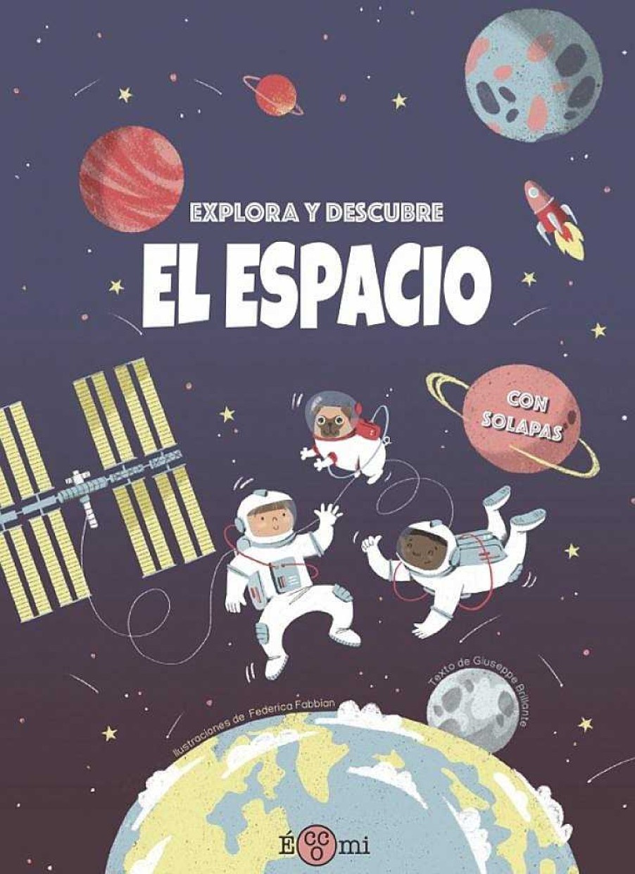 Libros Dideco Espacio | Explora Y Descubre: El Espacio