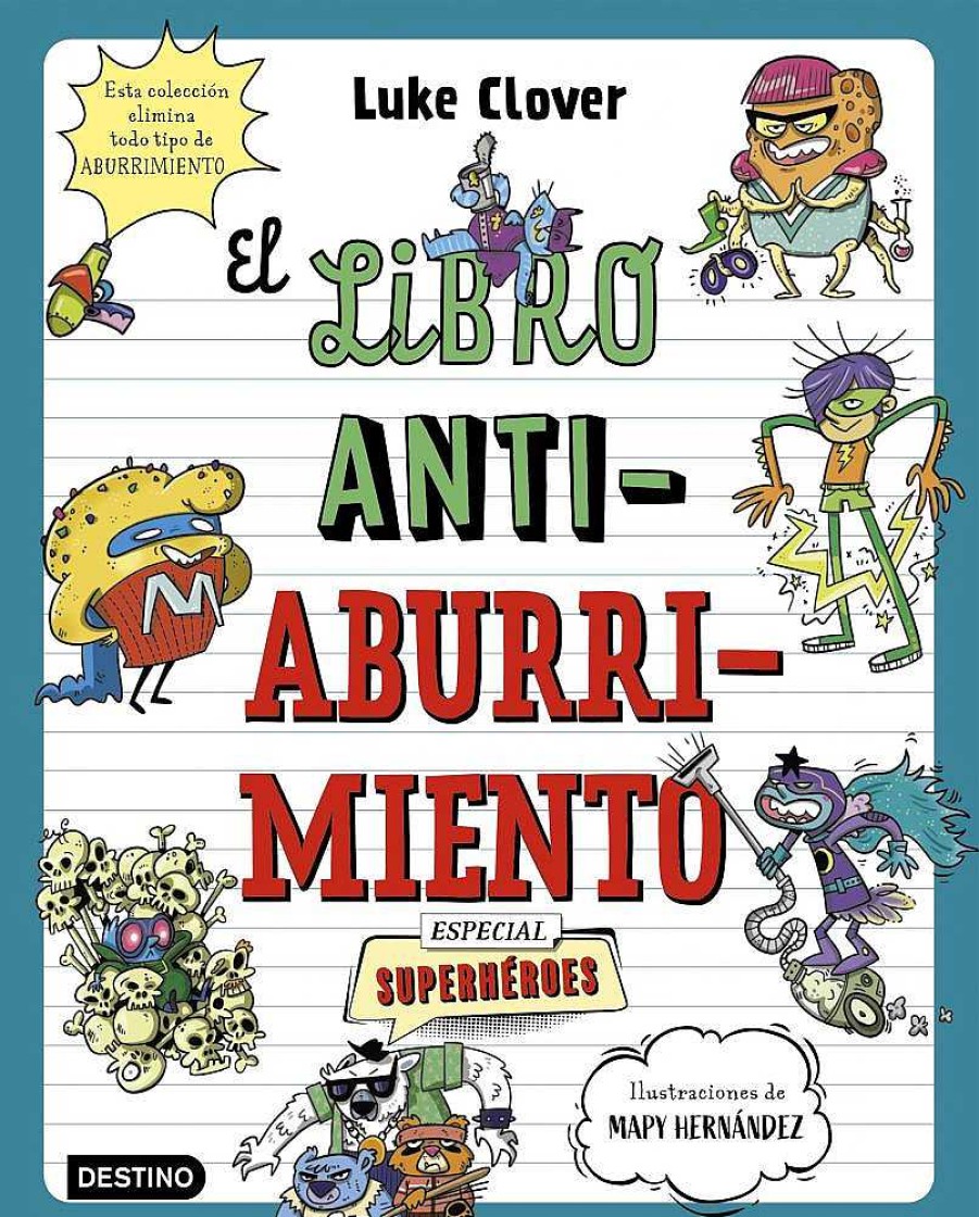 Libros Dideco Dibuja Y Colorea | El Libro Antiaburrimiento. Especial Superh Roes