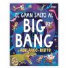 Libros Dideco Preguntas Y Pasatiempos | El Gran Salto Al Big Bang De Abelardo Y Berto