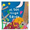 Libros Dideco | El Sol Llega Tarde