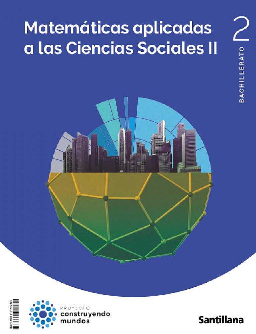 Texto Dideco | Matematicas Aplicadas A Las Ciencias Sociales Ii 2 Bto Construyendo Mundos