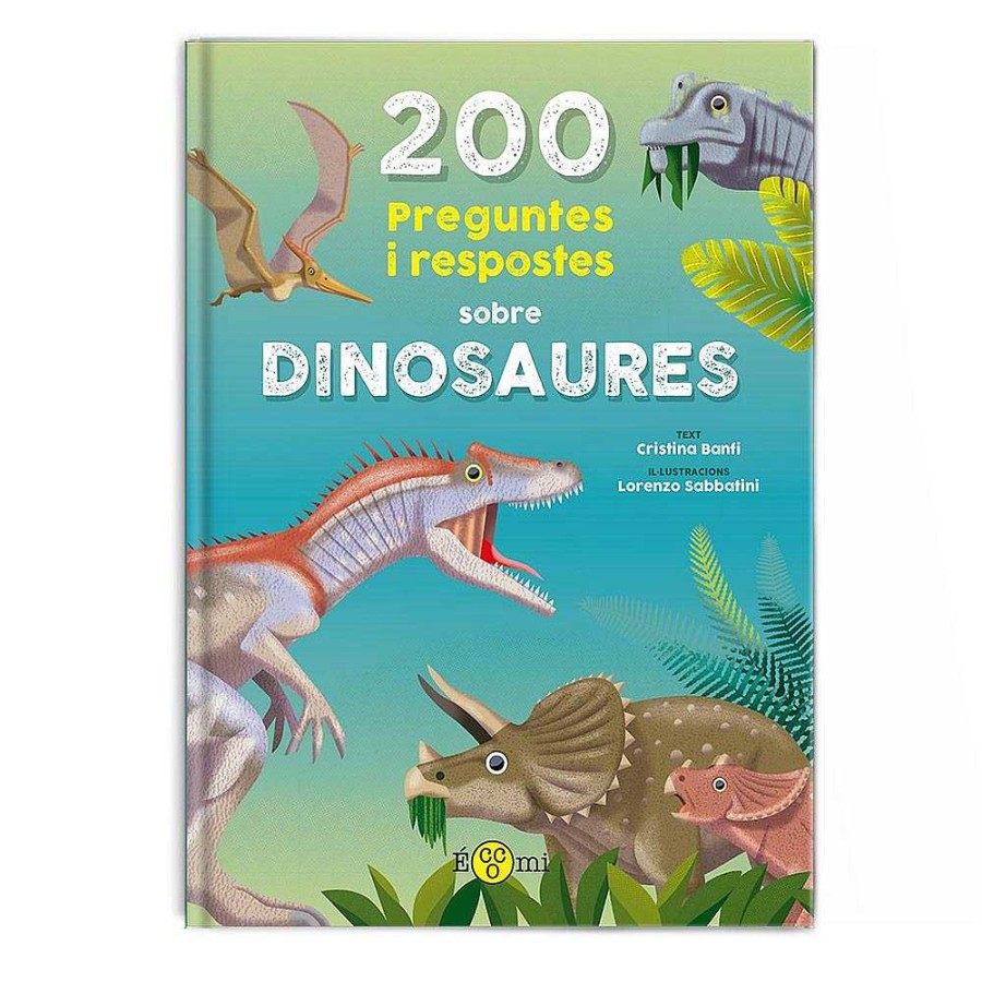 Libros Dideco Dinosaurios | 200 Preguntes I Respostes Sobre Dinosaures