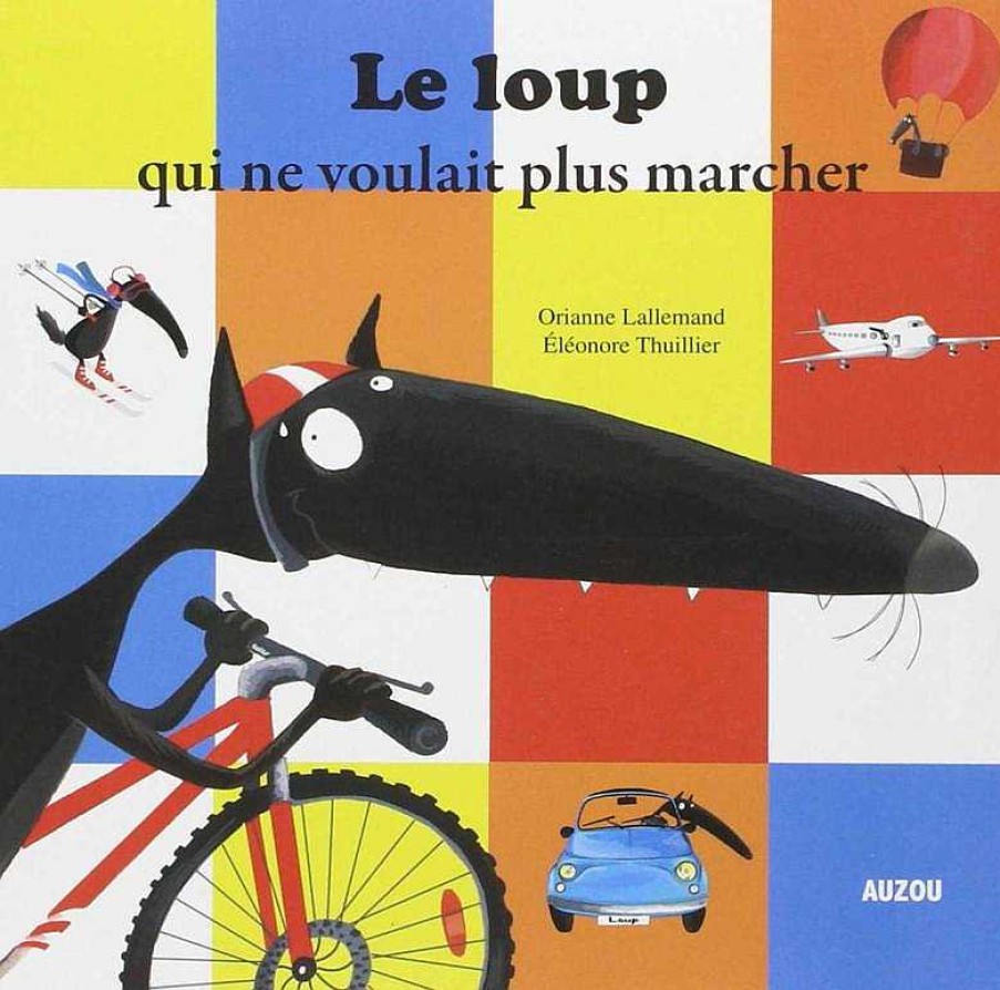 Libros Dideco Franc S | Le Loup Qui Ne Voulait Plus Marcher