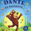 Libros Dideco | Dante, El Valiente