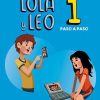 Texto Dideco | Lola Y Leo Paso A Paso 1 Libro Del Alumno Cd