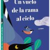 Libros Dideco Solapas Y Pop-Ups | Un Vuelo De La Rama Al Cielo