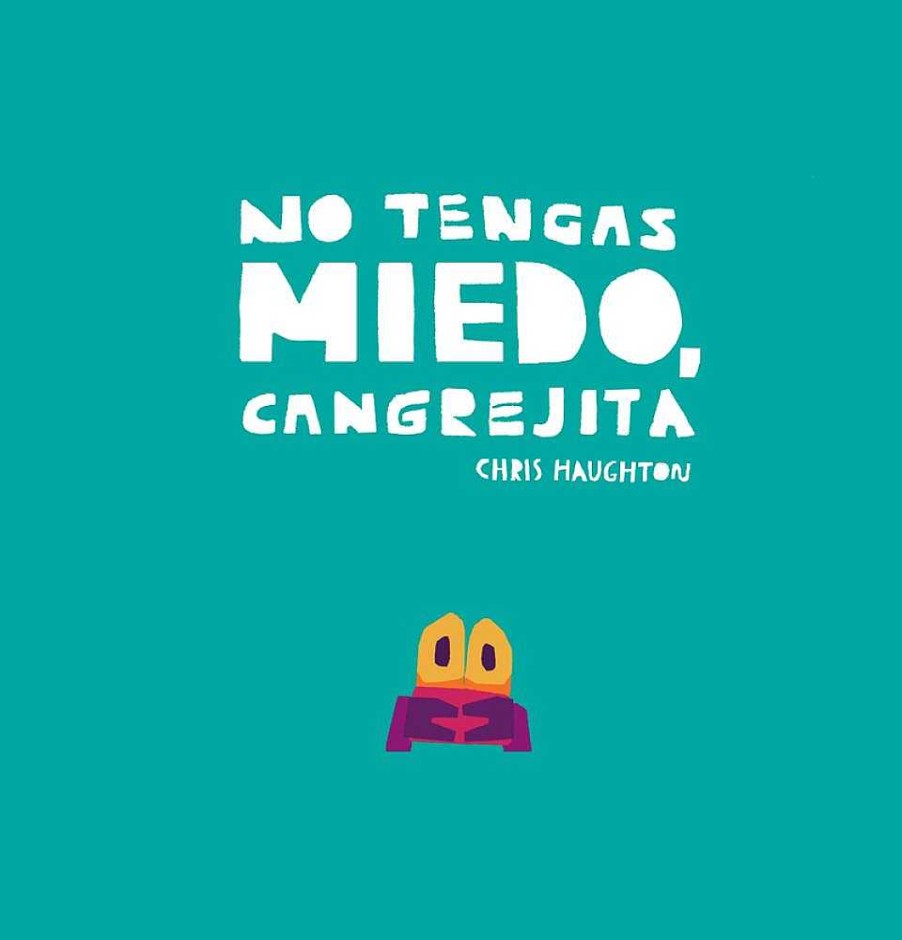 Libros Dideco Cart N | No Tengas Miedo, Cangrejita (Libro De Cart N)