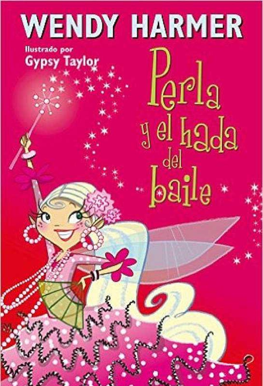 Libros Dideco Colecciones | Perla 15 - Perla Y El Hada Del Baile