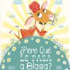 Libros Dideco | Pero Qu Le Pasa A Blasa?