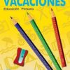 Libros Dideco Cuadernos Vacaciones | Vacaciones 2 Primaria