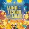 Libros Dideco | Luna Y El Tesoro De Tlaloc