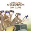 Libros Dideco Cl Sicos Dideco | La Historia De Los Bonobos Con Gafas