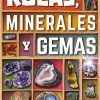 Libros Dideco Atlas, Tierra Y Animales | Rocas, Minerales Y Gemas