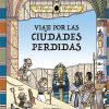 Libros Dideco Geograf A Y Personajes De La Historia | Viaje Por Las Ciudades Perdidas