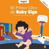 Libros Dideco Beb S Y Primeros A Os | Mi Primer Libro Baby Sign Vol Ii