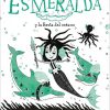 Libros Dideco | La Sirena Esmeralda 1 - Sirena Esmeralda Y La Fiesta Del Oc Ano