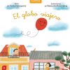 Libros Dideco | Mis Primeros Cuentos: El Globo Viajero