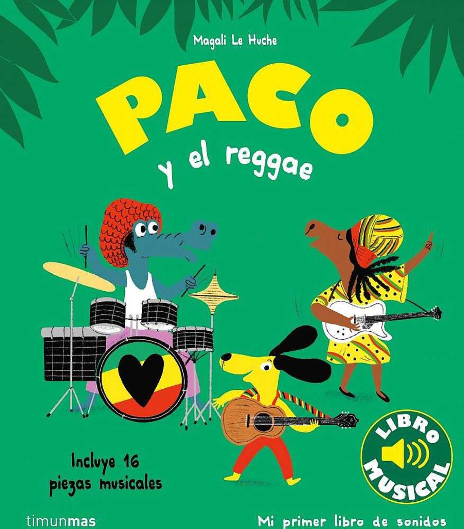 Libros Dideco | Paco Y El Reggae: Libro Musical