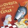 Libros Dideco Cl Sicos Dideco | La Ovejita Que Vino A Cenar (La Ovejita Que Vino A Cenar)