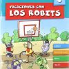 Libros Dideco Cuadernos Vacaciones | Vacaciones Con Los Robits 4 Primaria