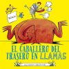 Libros Dideco | El Caballero Del Trasero En Llamas